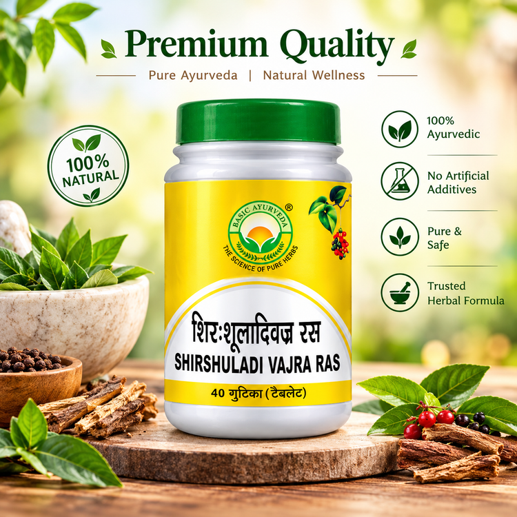 Basic Ayurveda Shirshuladivajra Ras 40 Tablet
