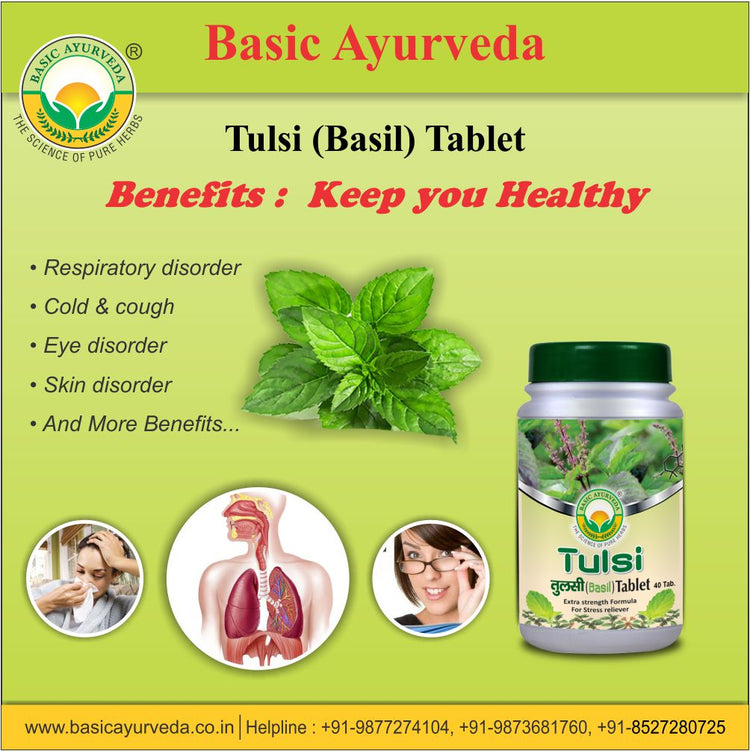 Basic Ayurveda  Tulsi (Basil) Tablet (40 Tablet) | Respiratory disorder | Helpful for cold & cough | Anti-stress | Useful in Eye disorder.